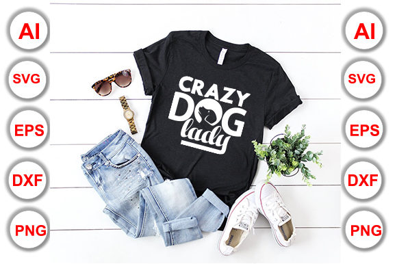 Crazy Dog Lady Graphics: T-Shirt Designs for Editorial Charm