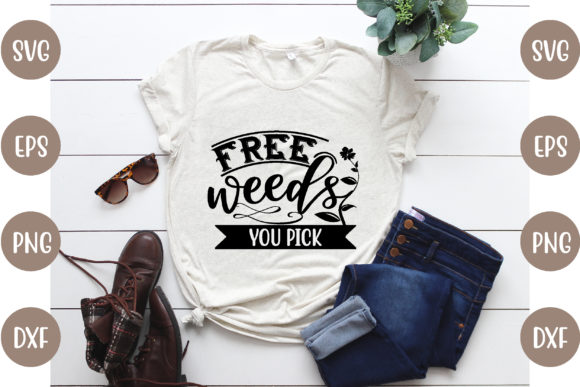 Garden Design, Free Weeds You Pick
