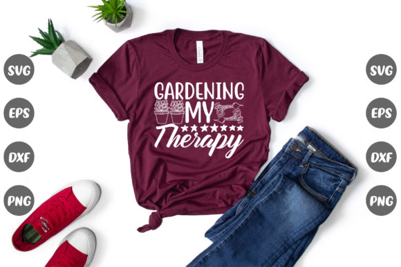 Gardening My Therapy Graphics & T-Shirt Designs