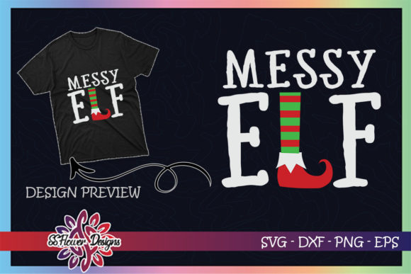Messy ELF Christmas Graphics for T-Shirt Designs
