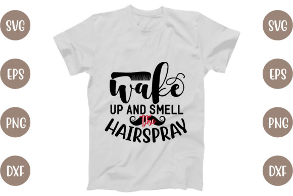 Wake Up and Smell the Hairspray: Graphics for Bold T-Shirt Designs